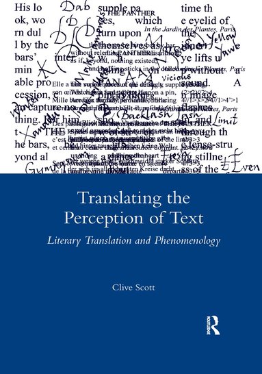 Clive Scott - Translating the Perception of Text, Häftad