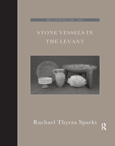 bokomslag Stone Vessels in the Levant