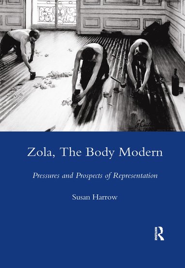 bokomslag Zola, The Body Modern