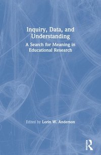 bokomslag Inquiry, Data, and Understanding
