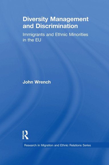 John Wrench - Diversity Management and Discrimination, Häftad