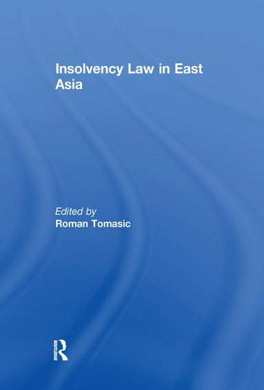 bokomslag Insolvency Law in East Asia