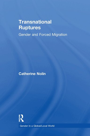 Catherine Nolin - Transnational Ruptures, Häftad