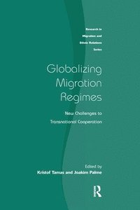 bokomslag Globalizing Migration Regimes
