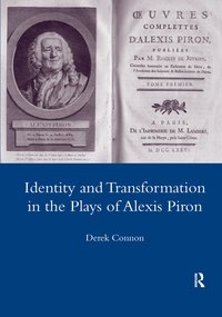 bokomslag Identity and Transformation in the Plays of Alexis Piron