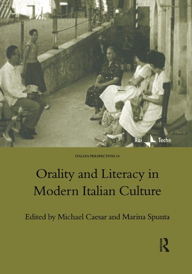 bokomslag Orality and Literacy in Modern Italian Culture