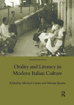 Orality and Literacy in Modern Italian Culture 1