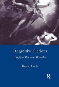 bokomslag Regressive Fictions