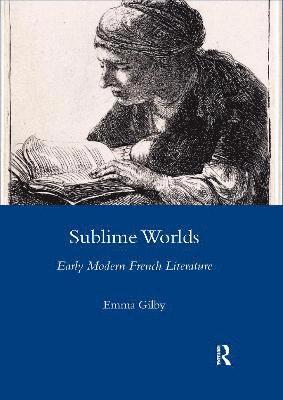 Emma Gilby - Sublime Worlds, Häftad