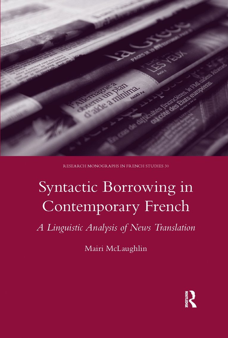 Syntactic Borrowing in Contemporary French 1