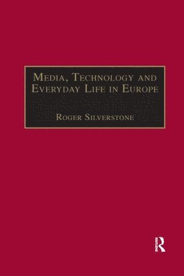 Media, Technology and Everyday Life in Europe 1