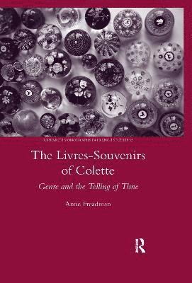 bokomslag The Livres-souvenirs of Colette