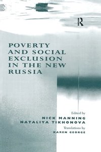 bokomslag Poverty and Social Exclusion in the New Russia