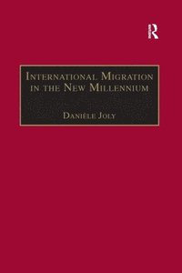 bokomslag International Migration in the New Millennium