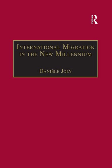 Danièle Joly - International Migration in the New Millennium, Häftad