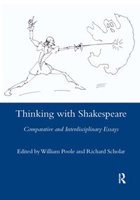 bokomslag Thinking with Shakespeare