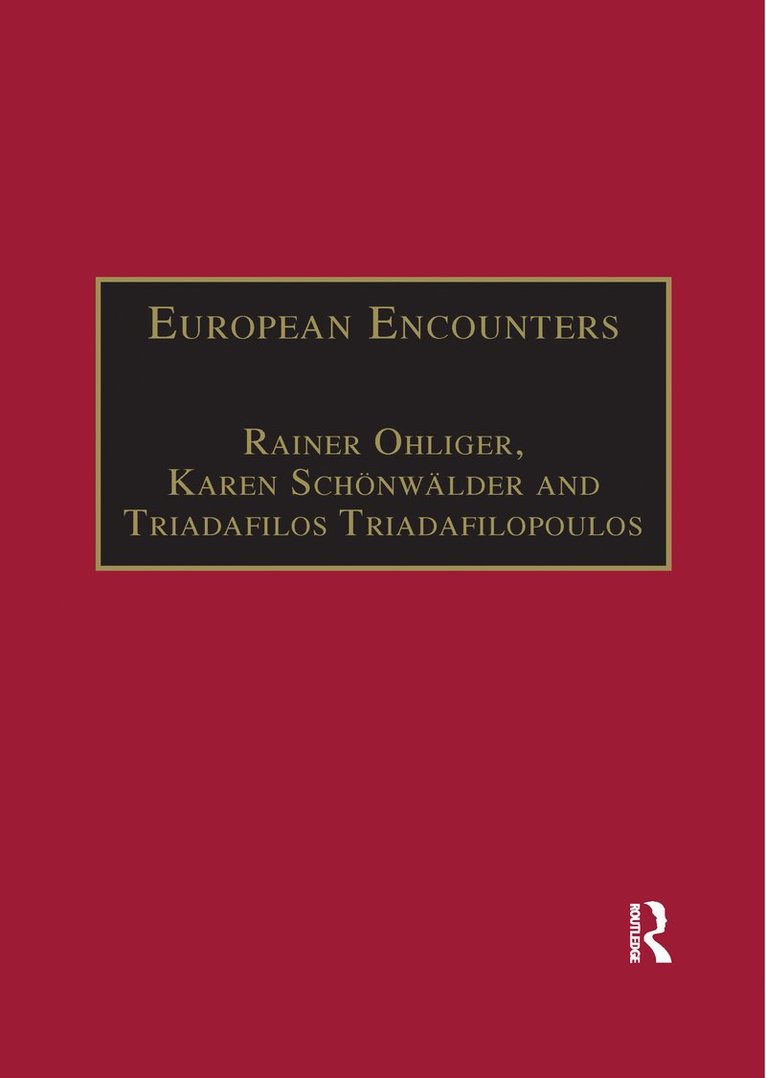 Rainer Ohliger, Karen Schönwälder, Karen Schonwalder - European Encounters, Häftad