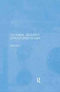 bokomslag Regional Security Structures in Asia