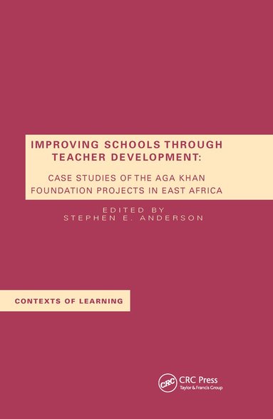 S.E. Anderson - Improving Schools Through Teacher Development, Häftad