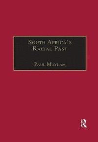 bokomslag South Africa's Racial Past