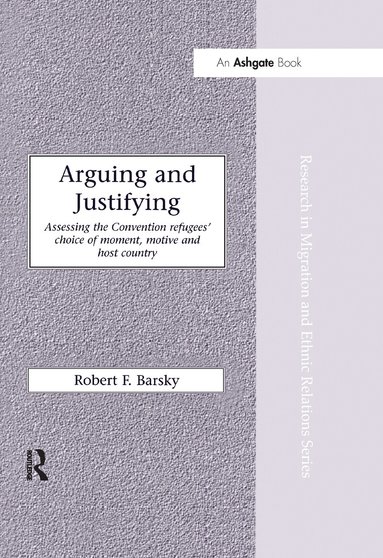 Robert F. Barsky - Arguing and Justifying, Häftad