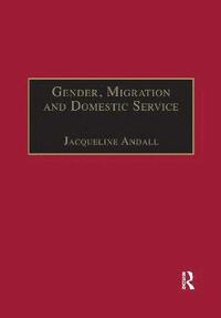 bokomslag Gender, Migration and Domestic Service