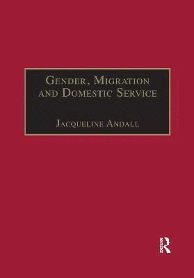 Gender, Migration and Domestic Service 1