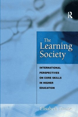 Elisabeth Dunne - Learning Society, Häftad