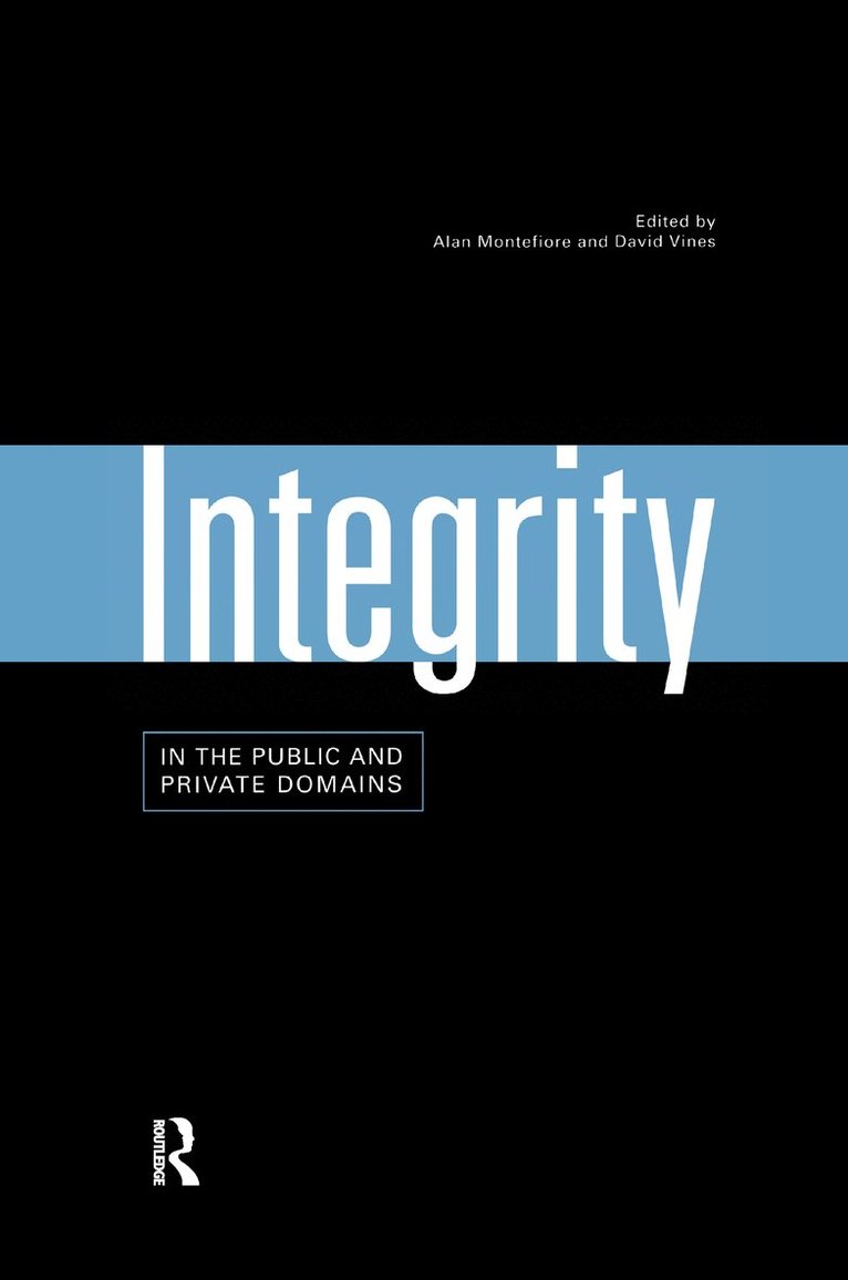 Integrity in the Public and Private Domains 1