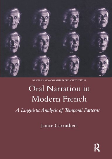 Janice Carruthers - Oral Narration in Modern French, Häftad