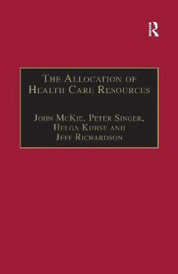 The Allocation of Health Care Resources 1