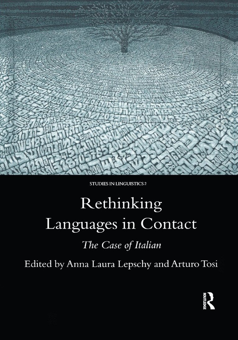Anna-Laura Lepschy - Rethinking Languages in Contact, Häftad