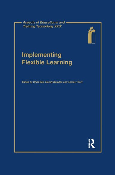 Chris Bell, Mandy Bowden, Andrew Trott - Aspects of Educational and Training Technology, Häftad