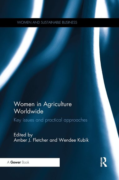 Amber Fletcher, Wendee Kubik - Women in Agriculture Worldwide, Häftad