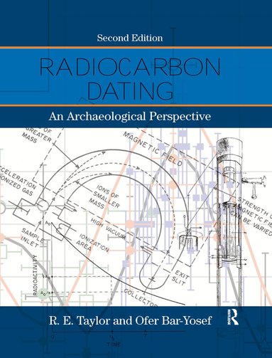 R.E. Taylor, Ofer Bar-Yosef - Radiocarbon Dating, Häftad