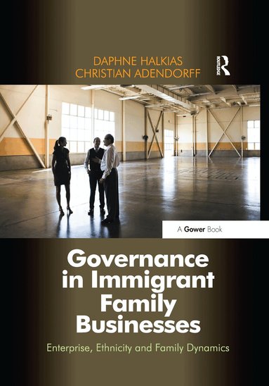 Daphne Halkias, Christian Adendorff - Governance in Immigrant Family Businesses, Häftad