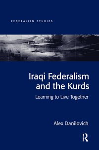 bokomslag Iraqi Federalism and the Kurds