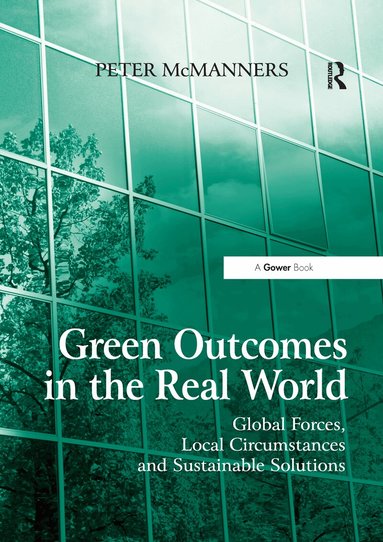 Peter McManners - Green Outcomes in the Real World, Häftad