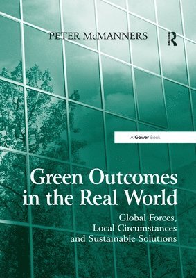 Green Outcomes in the Real World 1