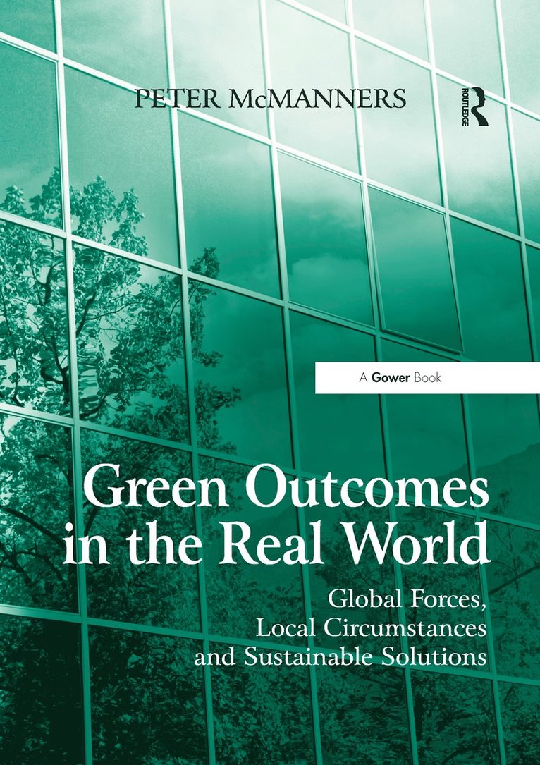 Green Outcomes in the Real World 1