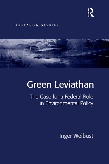 Inger Weibust - Green Leviathan, Häftad
