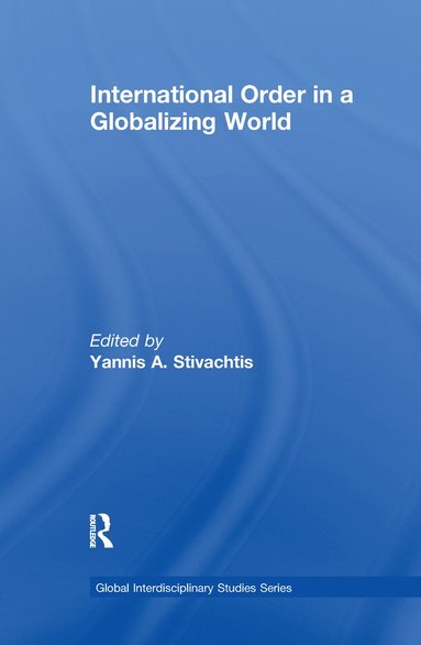 bokomslag International Order in a Globalizing World