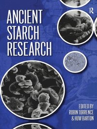 bokomslag Ancient Starch Research