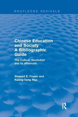Chinese Education and Society A Bibliographic Guide 1