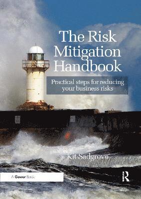 bokomslag The Risk Mitigation Handbook