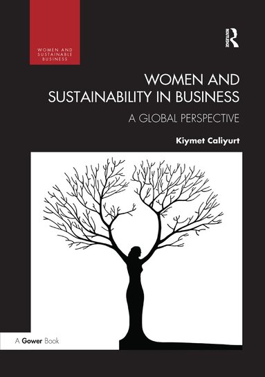 Kiymet Caliyurt - Women and Sustainability in Business, Häftad