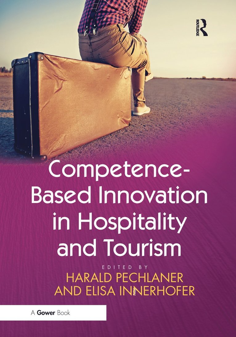 Competence-Based Innovation in Hospitality and Tourism 1