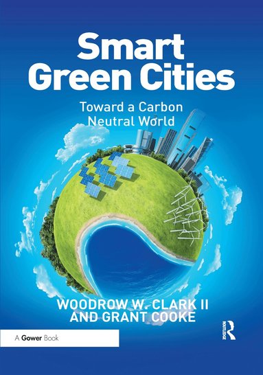 Woodrow Clark II, Grant Cooke - Smart Green Cities, Häftad