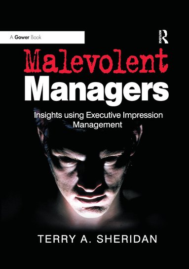 bokomslag Malevolent Managers