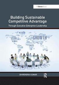 bokomslag Building Sustainable Competitive Advantage
